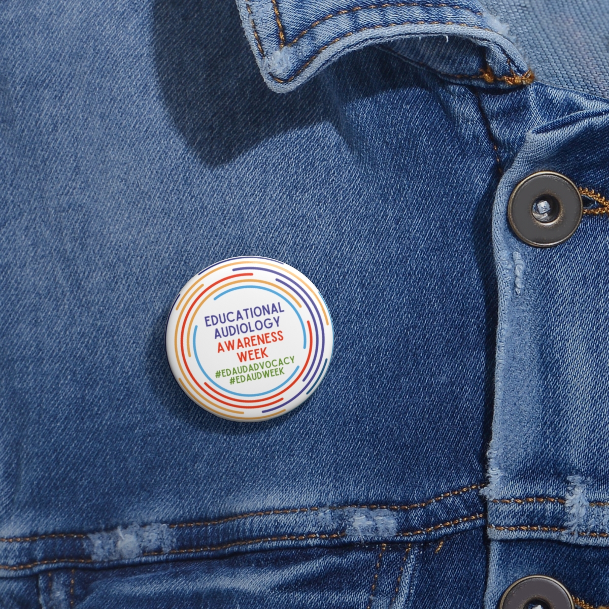 Educational Audiology Awareness Week enamel pin button