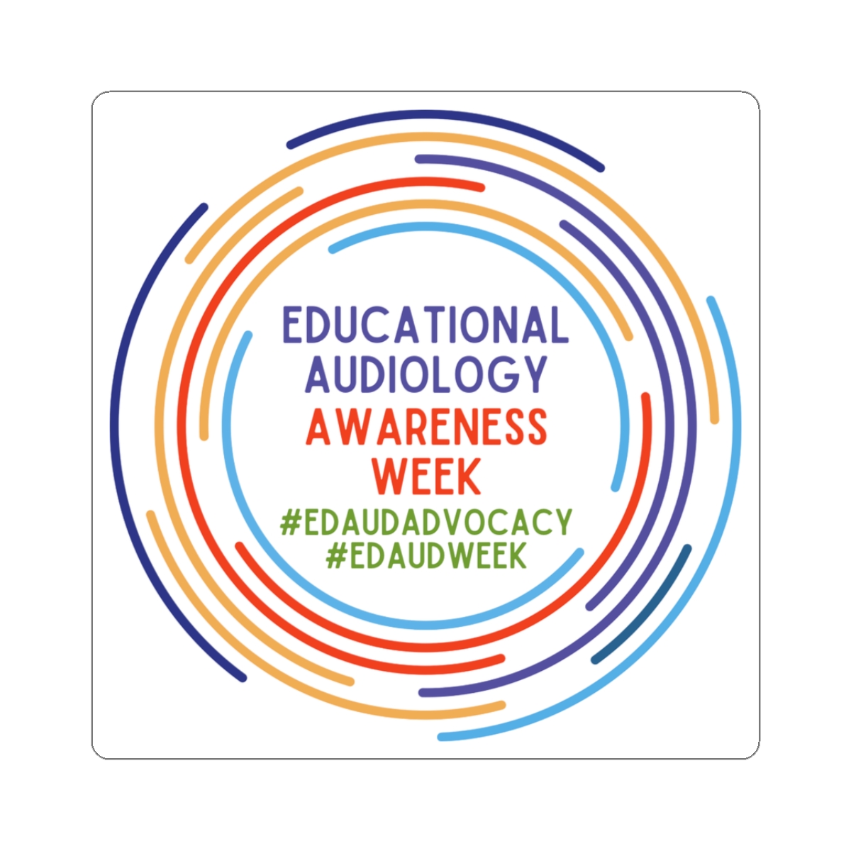 Educational Audiology Awareness Week stickers